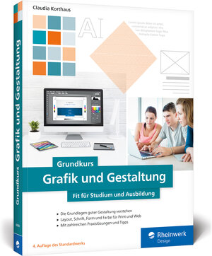 Buchcover Grundkurs Grafik und Gestaltung | Claudia Korthaus | EAN 9783836261333 | ISBN 3-8362-6133-2 | ISBN 978-3-8362-6133-3
