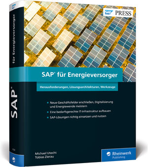 Buchcover SAP für Energieversorger | Michael Utecht | EAN 9783836262606 | ISBN 3-8362-6260-6 | ISBN 978-3-8362-6260-6