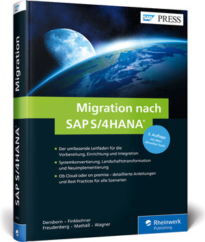 Buchcover Migration nach SAP S/4HANA | Frank Densborn | EAN 9783836263160 | ISBN 3-8362-6316-5 | ISBN 978-3-8362-6316-0
