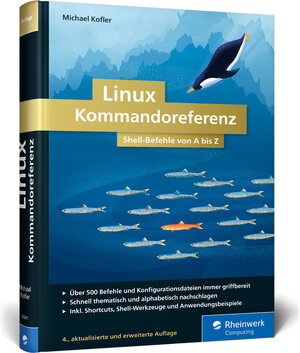 Buchcover Linux Kommandoreferenz | Michael Kofler | EAN 9783836263412 | ISBN 3-8362-6341-6 | ISBN 978-3-8362-6341-2