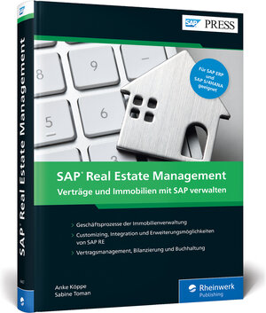 Buchcover SAP Real Estate Management | Anke Köppe | EAN 9783836264679 | ISBN 3-8362-6467-6 | ISBN 978-3-8362-6467-9