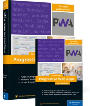 Buchcover Progressive Web Apps | Christian Liebel | EAN 9783836264976 | ISBN 3-8362-6497-8 | ISBN 978-3-8362-6497-6