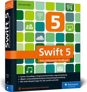 Buchcover Swift 5 | Michael Kofler | EAN 9783836266383 | ISBN 3-8362-6638-5 | ISBN 978-3-8362-6638-3