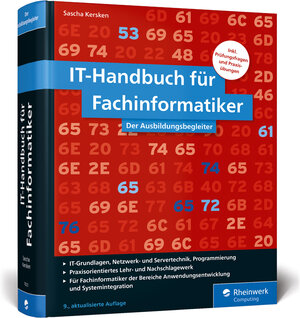Buchcover IT-Handbuch für Fachinformatiker | Sascha Kersken | EAN 9783836270236 | ISBN 3-8362-7023-4 | ISBN 978-3-8362-7023-6