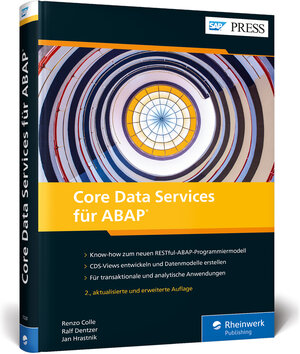 Buchcover Core Data Services für ABAP | Renzo Colle | EAN 9783836270281 | ISBN 3-8362-7028-5 | ISBN 978-3-8362-7028-1