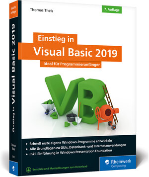 Buchcover Einstieg in Visual Basic 2019 | Thomas Theis | EAN 9783836271158 | ISBN 3-8362-7115-X | ISBN 978-3-8362-7115-8
