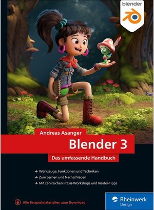 Buchcover Blender 3 | Andreas Asanger | EAN 9783836271585 | ISBN 3-8362-7158-3 | ISBN 978-3-8362-7158-5