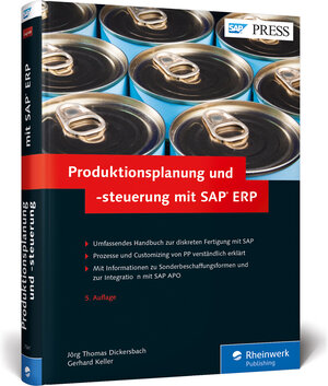 Buchcover Produktionsplanung und -steuerung mit SAP ERP | Jörg Thomas Dickersbach | EAN 9783836273411 | ISBN 3-8362-7341-1 | ISBN 978-3-8362-7341-1