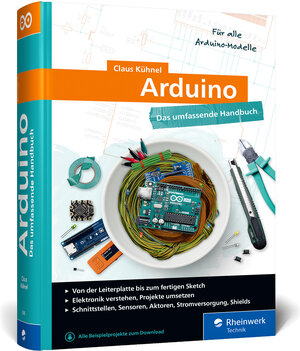 Buchcover Arduino | Claus Kühnel | EAN 9783836273459 | ISBN 3-8362-7345-4 | ISBN 978-3-8362-7345-9