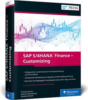 Buchcover SAP S/4HANA Finance – Customizing | Thomas Kunze | EAN 9783836274593 | ISBN 3-8362-7459-0 | ISBN 978-3-8362-7459-3