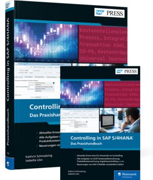 Buchcover Controlling in SAP S/4HANA | Kathrin Schmalzing | EAN 9783836274708 | ISBN 3-8362-7470-1 | ISBN 978-3-8362-7470-8