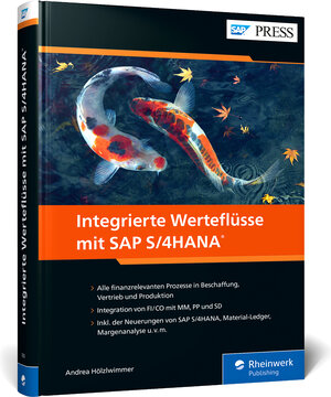 Buchcover Integrierte Werteflüsse mit SAP S/4HANA | Andrea Hölzlwimmer | EAN 9783836275057 | ISBN 3-8362-7505-8 | ISBN 978-3-8362-7505-7