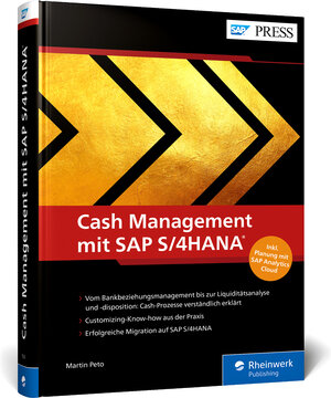 Buchcover Cash Management mit SAP S/4HANA | Martin Peto | EAN 9783836275095 | ISBN 3-8362-7509-0 | ISBN 978-3-8362-7509-5