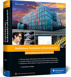 Buchcover Skalierbare Container-Infrastrukturen | Oliver Liebel | EAN 9783836277723 | ISBN 3-8362-7772-7 | ISBN 978-3-8362-7772-3