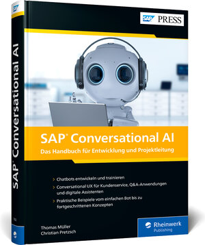 Buchcover SAP Conversational AI | Thomas Müller | EAN 9783836279222 | ISBN 3-8362-7922-3 | ISBN 978-3-8362-7922-2
