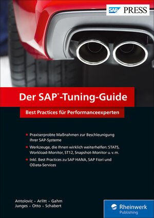 Buchcover Der SAP-Tuning-Guide | Miroslav Antolovic | EAN 9783836281645 | ISBN 3-8362-8164-3 | ISBN 978-3-8362-8164-5