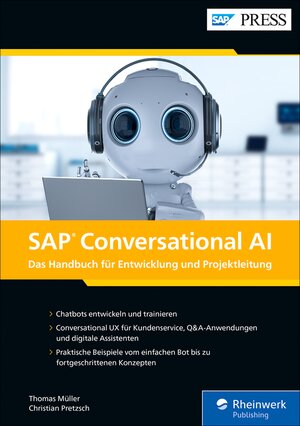 Buchcover SAP Conversational AI | Thomas Müller | EAN 9783836282758 | ISBN 3-8362-8275-5 | ISBN 978-3-8362-8275-8