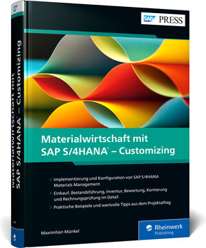 Buchcover Materialwirtschaft mit SAP S/4HANA – Customizing | Maximilian Münkel | EAN 9783836283465 | ISBN 3-8362-8346-8 | ISBN 978-3-8362-8346-5