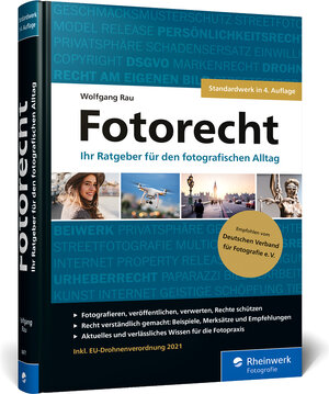 Buchcover Fotorecht | Wolfgang Rau | EAN 9783836284776 | ISBN 3-8362-8477-4 | ISBN 978-3-8362-8477-6