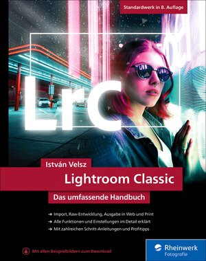 Buchcover Lightroom Classic | István Velsz | EAN 9783836284899 | ISBN 3-8362-8489-8 | ISBN 978-3-8362-8489-9