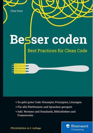 Buchcover Besser coden / Rheinwerk Computing | Uwe Post | EAN 9783836284943 | ISBN 3-8362-8494-4 | ISBN 978-3-8362-8494-3