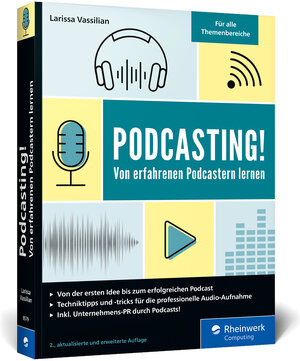 Buchcover Podcasting! | Larissa Vassilian | EAN 9783836285797 | ISBN 3-8362-8579-7 | ISBN 978-3-8362-8579-7