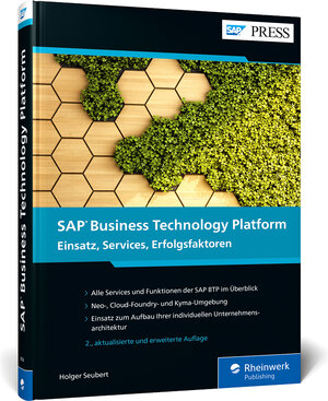Buchcover SAP Business Technology Platform | Holger Seubert | EAN 9783836285940 | ISBN 3-8362-8594-0 | ISBN 978-3-8362-8594-0