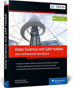 Buchcover Data Science mit SAP HANA | Andreas Forster | EAN 9783836290333 | ISBN 3-8362-9033-2 | ISBN 978-3-8362-9033-3