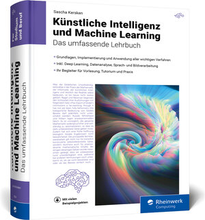 Buchcover Künstliche Intelligenz und Machine Learning | Sascha Kersken | EAN 9783836292047 | ISBN 3-8362-9204-1 | ISBN 978-3-8362-9204-7