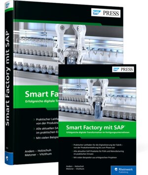 Buchcover Smart Factory mit SAP | Sebastian Holzschuh | EAN 9783836294225 | ISBN 3-8362-9422-2 | ISBN 978-3-8362-9422-5