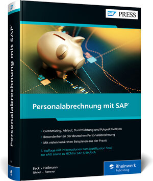 Buchcover Personalabrechnung mit SAP | Angelika Beck | EAN 9783836295499 | ISBN 3-8362-9549-0 | ISBN 978-3-8362-9549-9