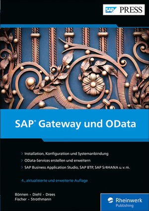 Buchcover SAP Gateway und OData | Carsten Bönnen | EAN 9783836298100 | ISBN 3-8362-9810-4 | ISBN 978-3-8362-9810-0