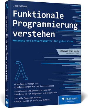 Buchcover Funktionale Programmierung verstehen | Jack Widman | EAN 9783836298681 | ISBN 3-8362-9868-6 | ISBN 978-3-8362-9868-1