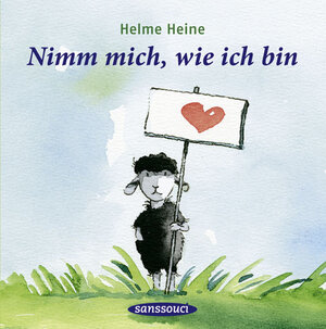 Buchcover Nimm mich, wie ich bin | Helme Heine | EAN 9783836300544 | ISBN 3-8363-0054-0 | ISBN 978-3-8363-0054-4