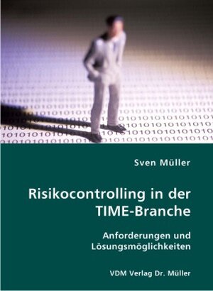 Buchcover Risikocontrolling in der TIME-Branche | Sven Müller | EAN 9783836406857 | ISBN 3-8364-0685-3 | ISBN 978-3-8364-0685-7