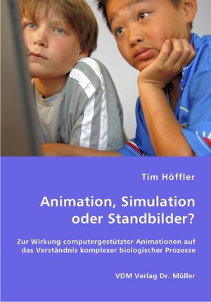 Buchcover Animation, Simulation oder Standbilder? | Tim Höffler | EAN 9783836445115 | ISBN 3-8364-4511-5 | ISBN 978-3-8364-4511-5