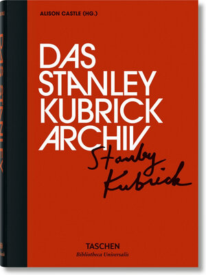 Buchcover Das Stanley Kubrick Archiv  | EAN 9783836556842 | ISBN 3-8365-5684-7 | ISBN 978-3-8365-5684-2