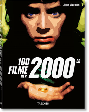 Buchcover 100 Filme der 2000er  | EAN 9783836587327 | ISBN 3-8365-8732-7 | ISBN 978-3-8365-8732-7