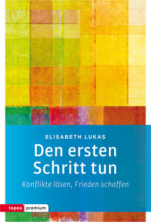 Buchcover Den ersten Schritt tun | Elisabeth Lukas | EAN 9783836700566 | ISBN 3-8367-0056-5 | ISBN 978-3-8367-0056-6