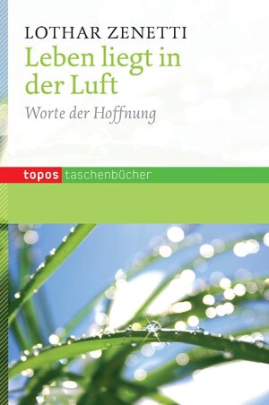 Buchcover Leben liegt in der Luft | Lothar Zenetti | EAN 9783836708746 | ISBN 3-8367-0874-4 | ISBN 978-3-8367-0874-6
