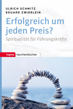 Buchcover Erfolgreich um jeden Preis? | Ulrich Schmitz | EAN 9783836710473 | ISBN 3-8367-1047-1 | ISBN 978-3-8367-1047-3