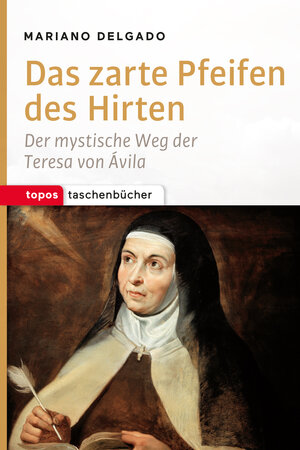 Buchcover Das zarte Pfeifen des Hirten | Mariano Delgado | EAN 9783836710749 | ISBN 3-8367-1074-9 | ISBN 978-3-8367-1074-9