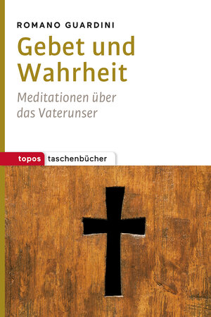 Buchcover Gebet und Wahrheit | Romano Guardini | EAN 9783836711272 | ISBN 3-8367-1127-3 | ISBN 978-3-8367-1127-2