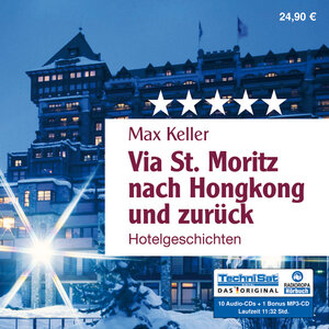 Buchcover Via St. Moritz nach Hongkong und zurück | Max Keller | EAN 9783836800013 | ISBN 3-8368-0001-2 | ISBN 978-3-8368-0001-3