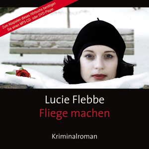 Buchcover Fliege machen | Lucie Flebbe | EAN 9783836806053 | ISBN 3-8368-0605-3 | ISBN 978-3-8368-0605-3