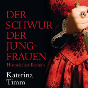 Buchcover Der Schwur der Jungfrauen | Katerina Timm | EAN 9783836806121 | ISBN 3-8368-0612-6 | ISBN 978-3-8368-0612-1