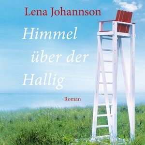 Buchcover Himmel über der Hallig | Lena Johannson | EAN 9783836806404 | ISBN 3-8368-0640-1 | ISBN 978-3-8368-0640-4