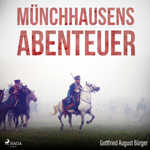Buchcover Münchhausens Abenteuer (Ungekürzt) (Download) | Gottfried August Bürger | EAN 9783836807814 | ISBN 3-8368-0781-5 | ISBN 978-3-8368-0781-4