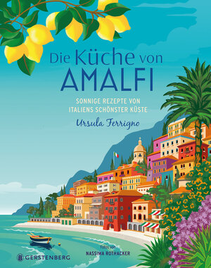 Buchcover Die Küche von Amalfi | Ursula Ferrigno | EAN 9783836921978 | ISBN 3-8369-2197-9 | ISBN 978-3-8369-2197-8