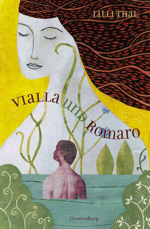 Buchcover Vialla und Romaro | Lilli Thal | EAN 9783836951463 | ISBN 3-8369-5146-0 | ISBN 978-3-8369-5146-3